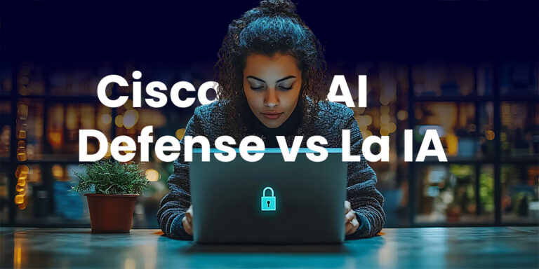 Cisco AI Defense: La respuesta a los nuevos riesgos de la IA empresarial